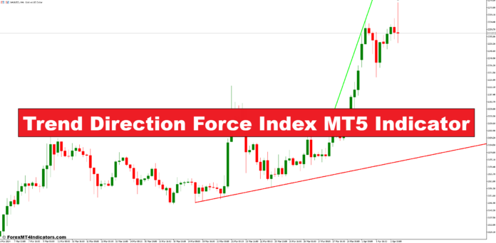 Trend Direction Force Index MT5 Indicator Trend Direction Force Index MT5 Indicator