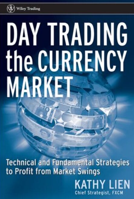 Best Forex Books for Beginners 3 Day Trading and Swing Trading the Currency Market