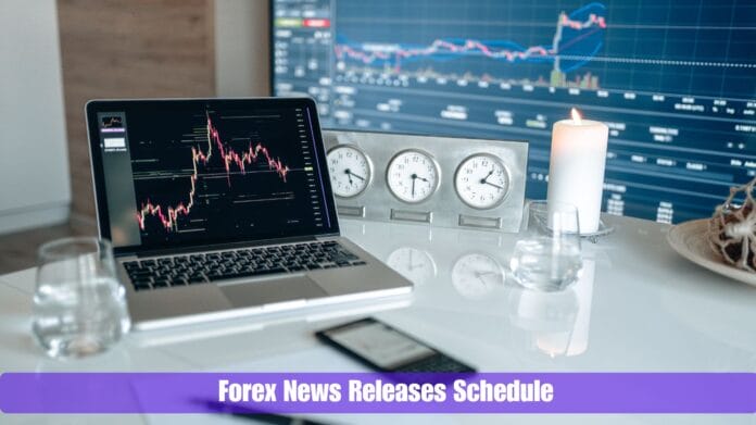 Forex News Releases Schedule Forex News Releases Schedule