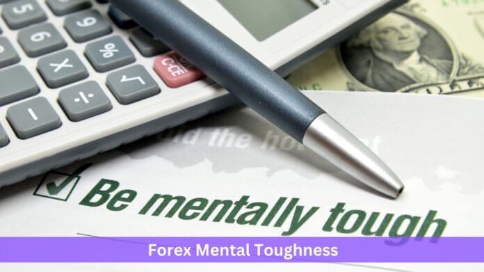 Forex Mental Toughness