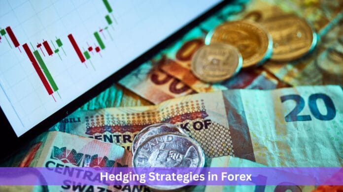 Hedging Strategies in Forex