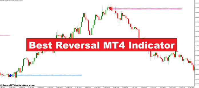 Best Reversal MT4 Indicator Best Reversal MT4 Indicator
