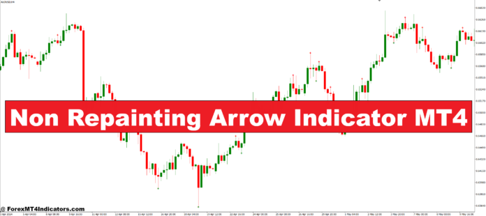 Non Repainting Arrow Indicator MT4 Non Repainting Arrow Indicator MT4
