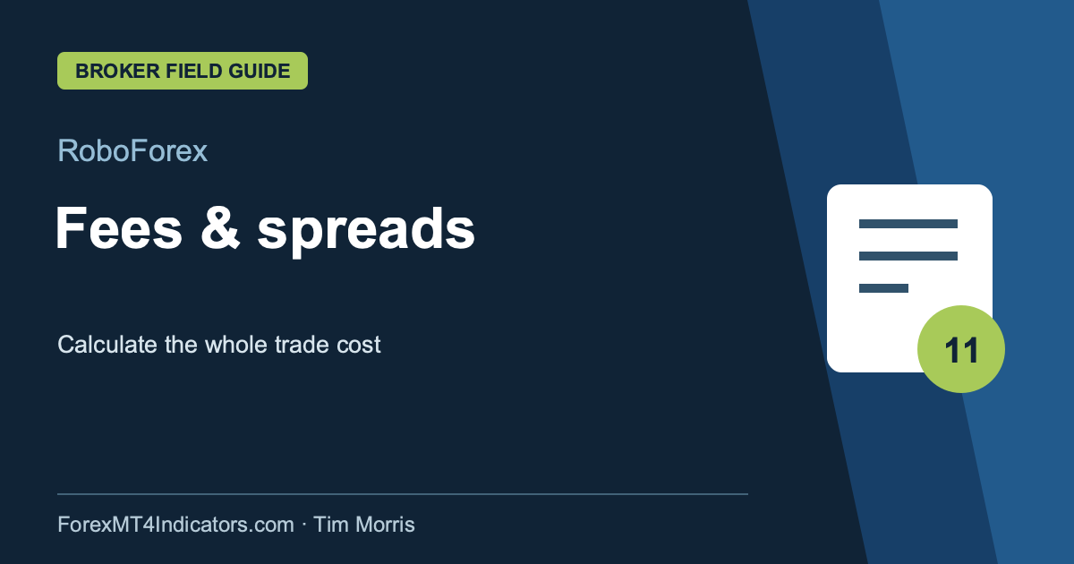 RoboForex Fees & spreads guide