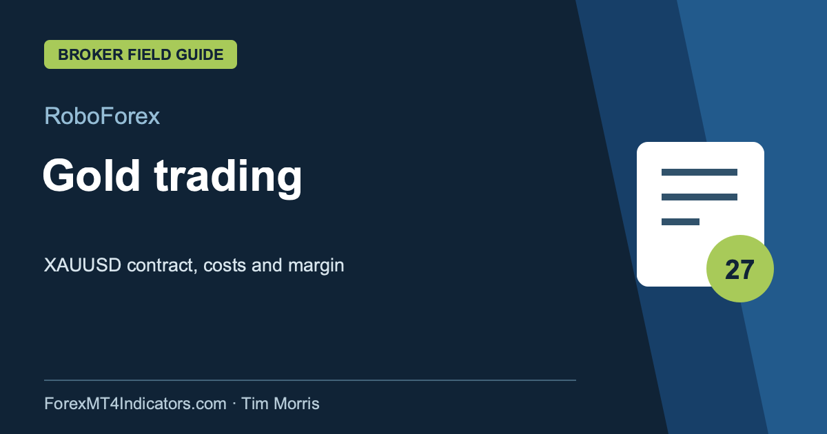 RoboForex Gold trading guide